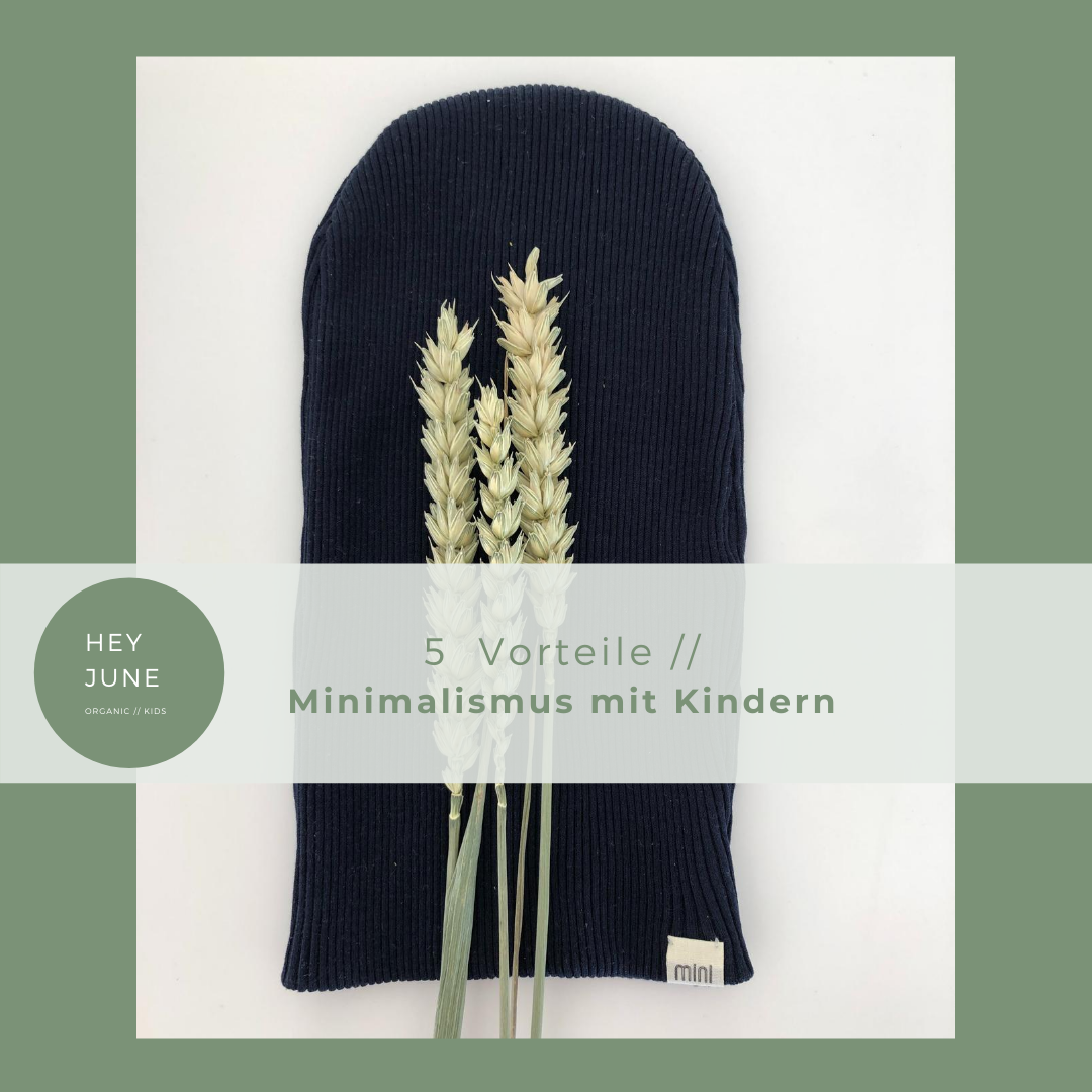 Minimalismus mit Kindern - 5 Vorteile