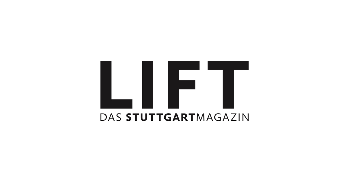 Lift - das Stuttgartmagazin